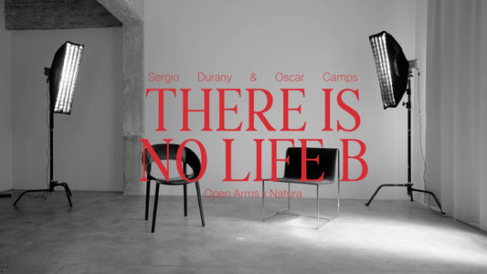 OPEN ARMS x NATURA — Una conversación entre Sergio Durany y Òscar Camps.