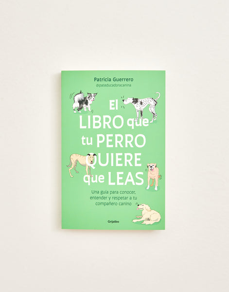 El libro que tu perro quiere que leas